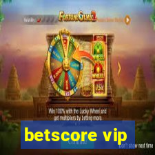 betscore vip